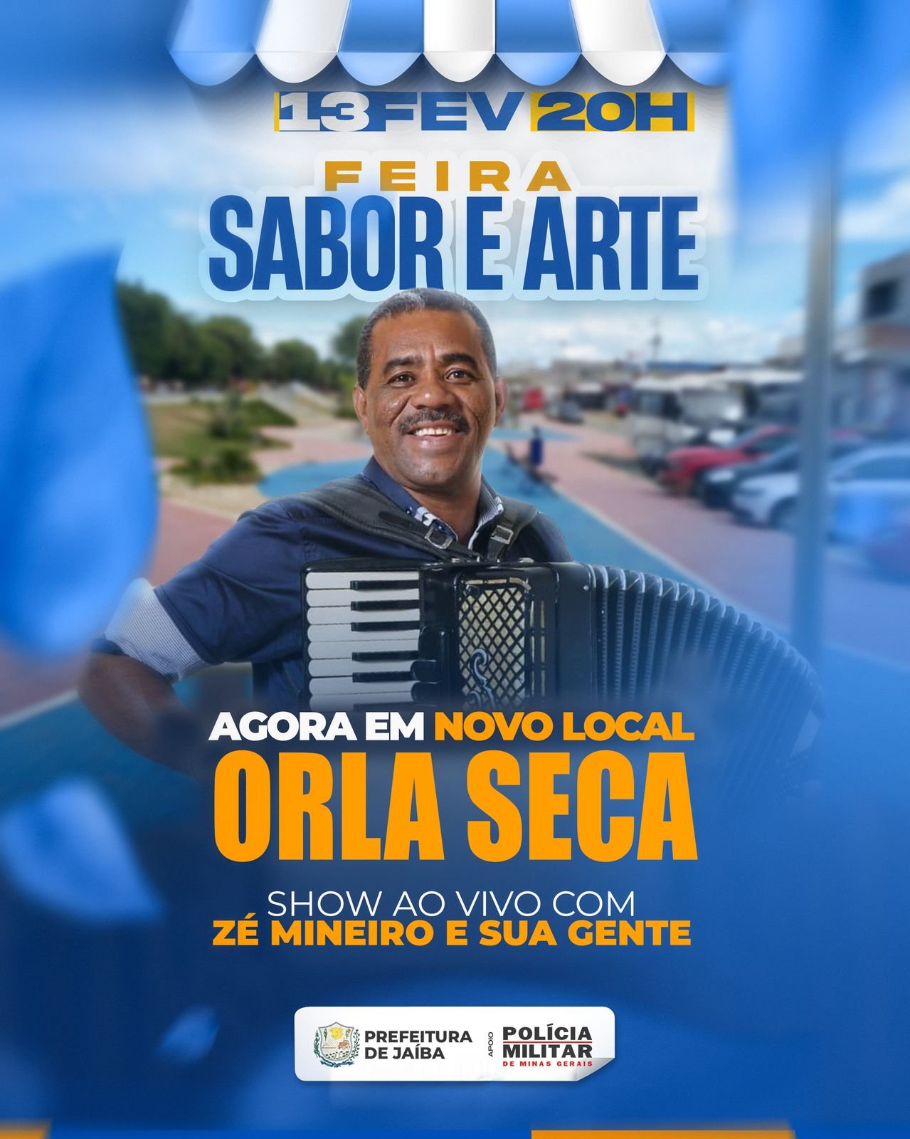 A PREFEITURA MUNICIPAL DE JAÍBA CONVIDA TODA POPULAÇÃO PARA O RETORNO DA FEIRA SABOR E ARTE QUE SERÁ REALIZADA A PARTIR DE HOJE QUINTA-FEIRA, 13 DE FEVEREIRO DE 2025, NA ORLA SECA NO BAIRRO VEREDAS