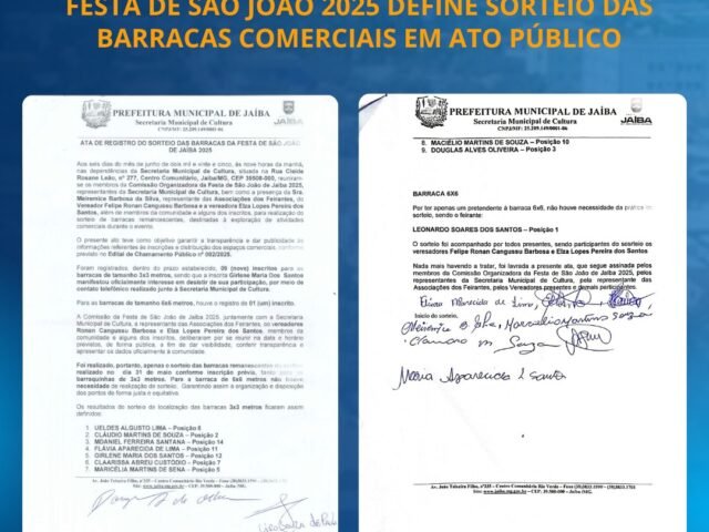 FESTA DE SÃO JOÃO 2025 DEFINE BARRACAS COMERCIAIS EM ATO PÚBLICO